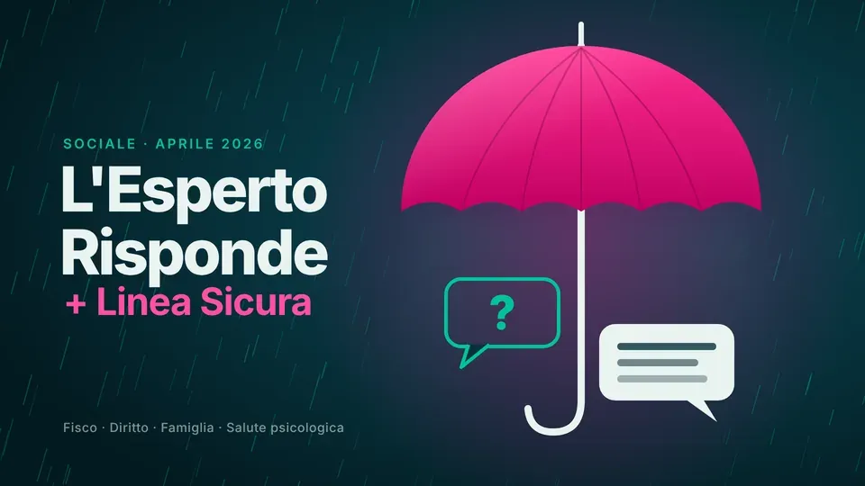 L'Esperto Risponde e Linea Sicura