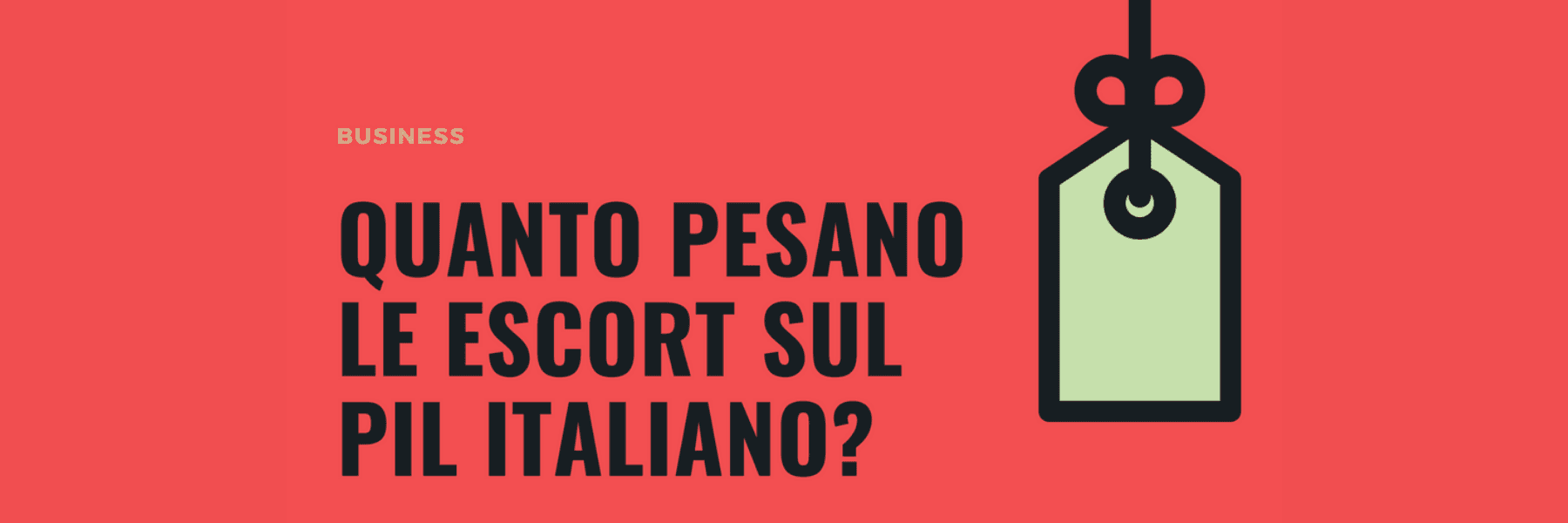 Il “fatturato” delle escort in Italia? Poco meno della Illuminotecnica, più di Distributori Automatici e Alberghi
